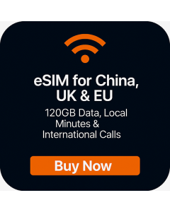 eSIM for China, UK & EU – 120GB Data, Local Minutes & International Calls