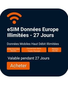 eSIM Données Europe Illimitées - 27 Jours