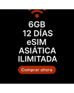 Seis GB, doce días, eSIM asiática ilimitada