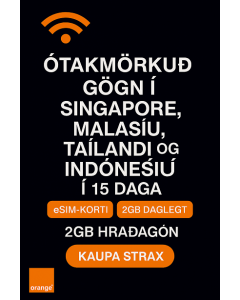 ÓTAKMÖRKUÐ GÖGN Í SINGAPORE, MALASÍU, TAÍLANDI OG INDÓNESÍU, 15 DAGA, eSIM-KORTI, 2GB DAGLEGT HRAÐAGÖGN