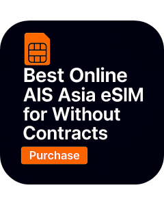 Best Online AIS Asia eSIM for Without Contacts Tourists