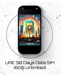 Best and Cheapest UAE 30 Days Data SIM - 6GB Unlimited