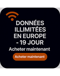 DONNÉES ILLIMITÉES EN EUROPE - 19 JOURS