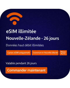 eSIM illimitée Nouvelle-Zélande - 26 jours