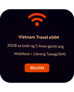 Vietnam Travel eSIM – 30GB sa loob ng 5 Araw gamit ang Mobifone + Libreng Tawag/SMS