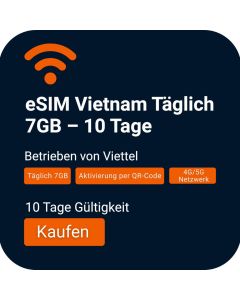 eSIM Vietnam kaufen: Täglich 7GB Datenvolumen für 10 Tage (Viettel)