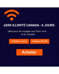 eSIM illimitée CANADA - 6 jours