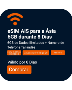 Aproveite o eSIM AIS Asia de 6GB | £20 | 8 dias