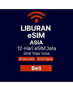 DATA ASIA TANPA BATAS 12 HARI eSIM DATA KECEPATAN TINGGI 6GB