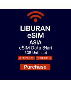 DATA ASIA TANPA BATAS 8 HARI eSIM DATA KECEPATAN TINGGI 5GB