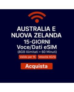 SIM DATI ILLIMITATA PER AUSTRALIA E NUOVA ZELANDA PER 15 GIORNI 8 GB DI DATI AD ALTA VELOCITÀ