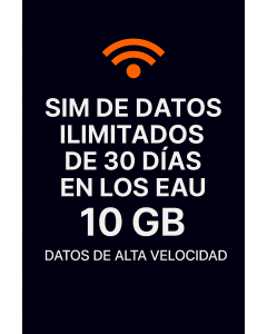 SIM DE DATOS ILIMITADOS DE 30 DÍAS EN LOS EAU 10 GB DE DATOS DE ALTA VELOCIDAD