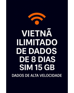 VIETNÃ ILIMITADO DE DADOS DE 8 DIAS SIM 15GB DE DADOS DE ALTA VELOCIDADE