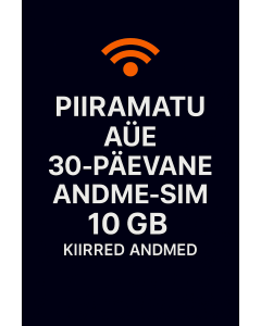 PIIRAMATU AÜE 30-PÄEVANE ANDME- SIM 10 GB KIIRED ANDMED