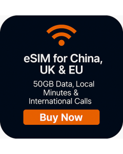 eSIM for China, UK & EU – 50GB Data, Local Minutes & International Calls