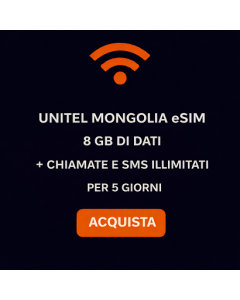 Unitel Mongolia eSIM – 8 GB di dati + chiamate e SMS illimitati per 5 giorni